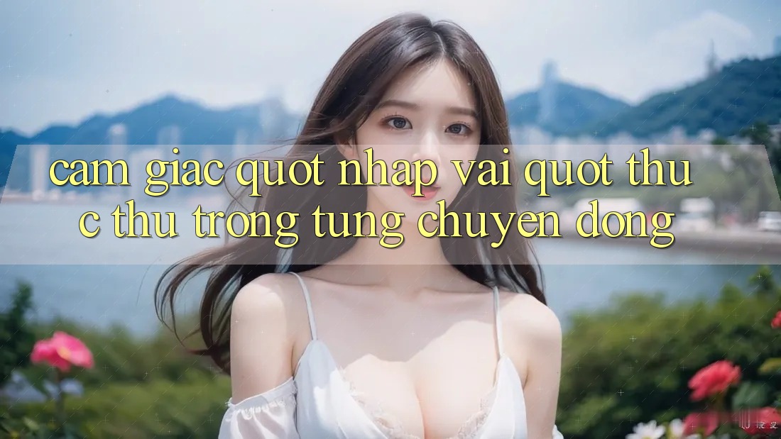 Cảm giác " nhập vai" thực thụ trong từng chuyển động Cảm giác " nhập vai" thực thụ trong từng chuyển động