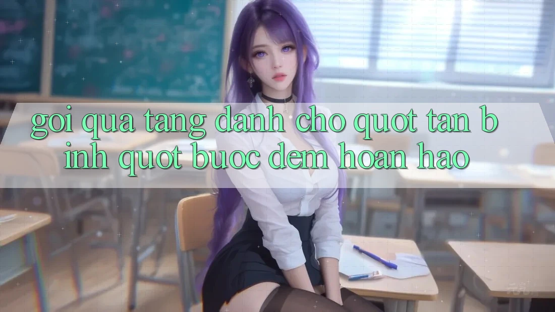 Gói quà tặng dành cho " tân binh" – Bước đệm hoàn hảo