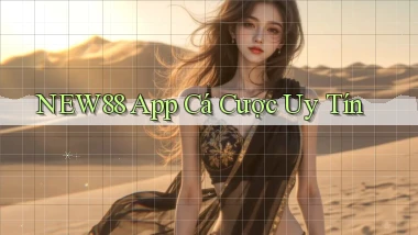 new88 app cá cược uy tín