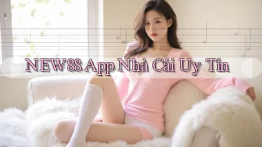new88 app nhà cái uy tín