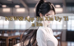 new88 app tài xỉu uy tín ios