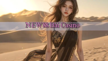 new88 bài casino