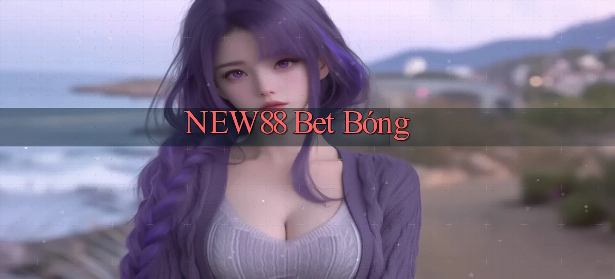 new88 bet bóng