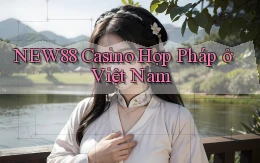 new88 casino hợp pháp ở việt nam