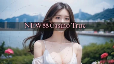 new88 casino trực