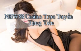 new88 casino trực tuyến tặng tiền