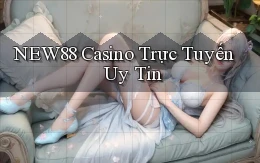 new88 casino trực tuyến uy tín