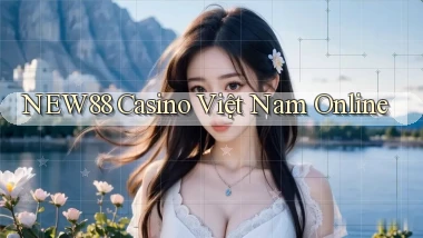 new88 casino việt nam online