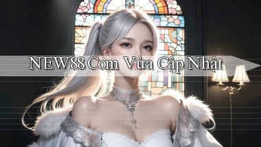 new88 com vừa cập nhật