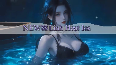 new88 linh hoạt ios