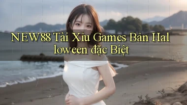new88  tài xỉu games bản halloween đặc biệt