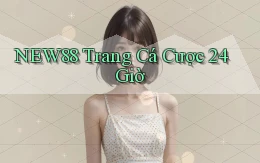 new88 trang cá cược 24 giờ