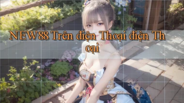 new88 trên điện thoại điện thoại